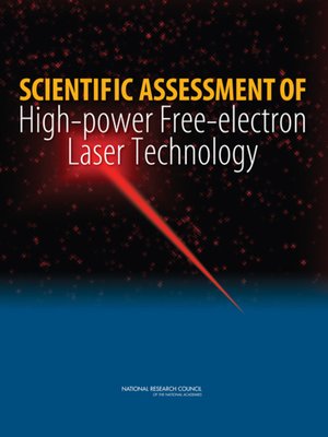 cover image of Scientific Assessment of High-Power Free-Electron Laser Technology